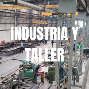 Industria y Taller